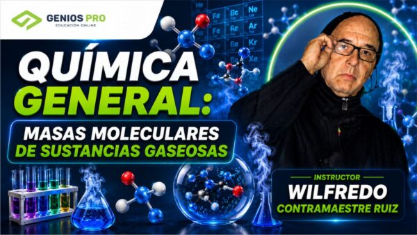 Química General: Masas Moleculares de Sustancias Gaseosas